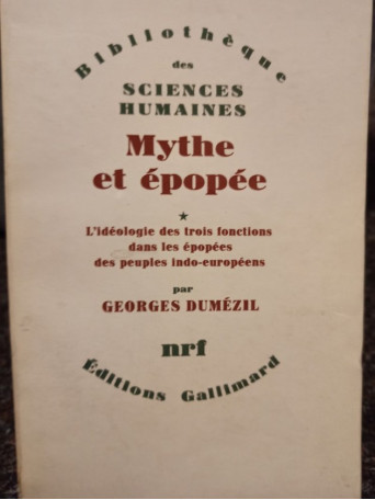 Mythe et epopee, vol. 1