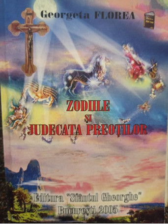 Zodiile si judecata preotilor