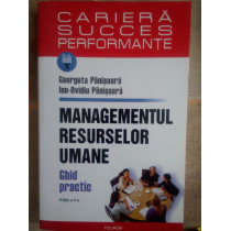 Managementul resurselor umane. Ghid practic