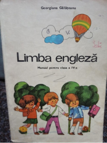 Limba engleza - Manual pentru clasa a IVa