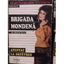 Brigada mondena. Atentat la Orfevres