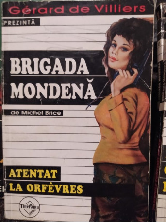 Brigada mondena. Atentat la Orfevres