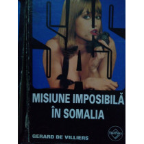 Misiune imposibila in Somalia