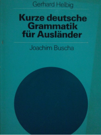 Kurze deutsche grammatik fur auslander