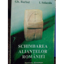 Schimbarea aliantelor romaniei