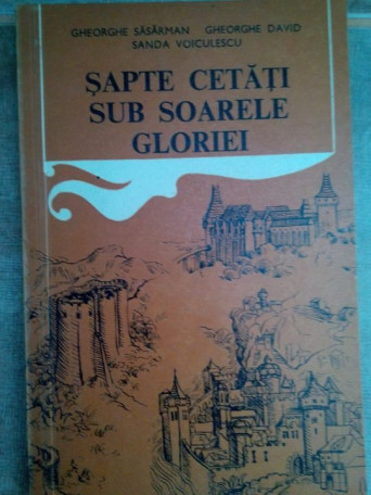 Sapte cetati sub soarele gloriei