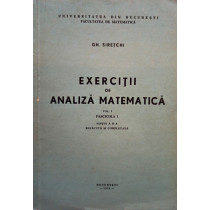 Exercitii de analiza matematica, vol. 1, fascicola 1, editia a IIa