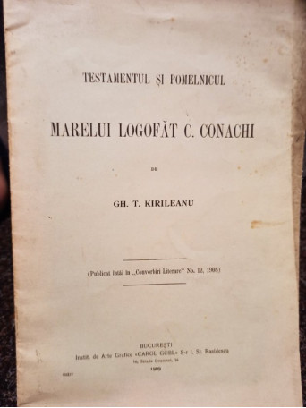 Testamentul si pomelnicul marelui logofat C. Conachi