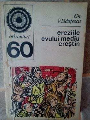 Ereziile evului mediu crestin