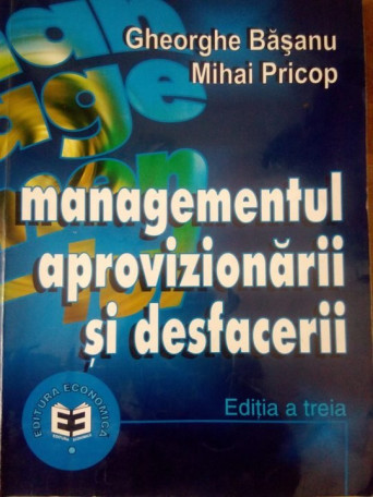 Managementul aprovizionarii si desfacerii