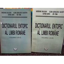 Dictionarul entopic al limbii romane, 2 vol.