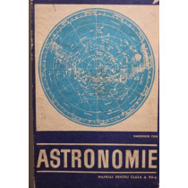 Astronomie. Manual pentru clasa a XII-a