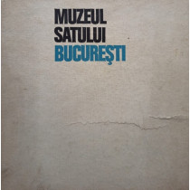 Muzeul Satului Bucuresti