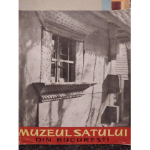 Muzeul Satului din Bucuresti