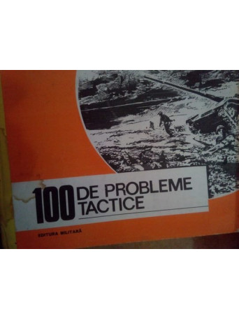 100 de probleme tactice