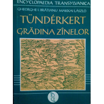 Tunderkert gradina zanelor