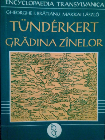 Tunderkert gradina zanelor