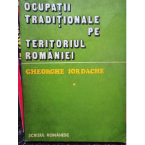 Ocupatii traditionale pe teritoriul Romaniei