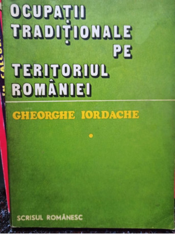 Ocupatii traditionale pe teritoriul Romaniei