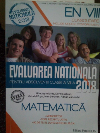 Gheorghe Iurea - Evaluarea nationala pentru absolventii clasei a VIIIa. Matematica - 2017 - brosata