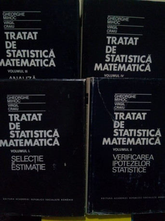 Tratat de statistica matematica, 4 volume