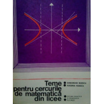 Teme pentru cercurile de matematica din licee