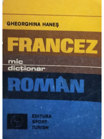 Mic dictionar francez - roman