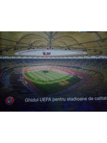 Ghidul UEFA pentru stadioane de calitate