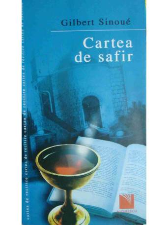 Gilbert Sinoue - Cartea de safir - 2008 - Brosata