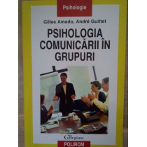 Psihologia comunicarii in grupuri