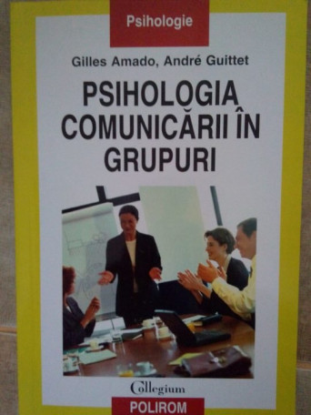 Psihologia comunicarii in grupuri