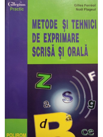 Metode si tehnici de exprimare scrisa si orala