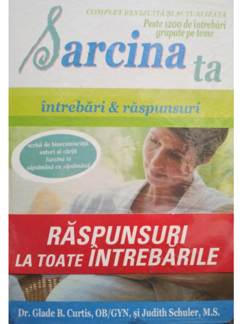 Sarcina ta - Intrebari si raspunsuri