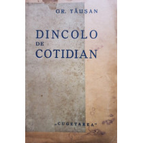 Dincolo de cotidian