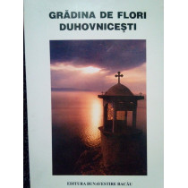 Gradina de flori duhovnicesti