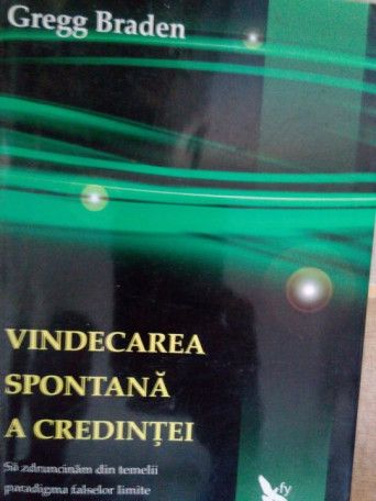 Vindecarea spontana a credintei