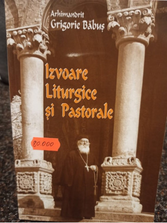 Izvoare Liturgice si Pastorale