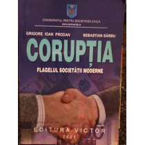 Coruptia - flagelul societatii moderne