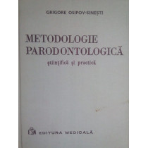 Sinesti - Metodologie parodontologica stiintifica si practica