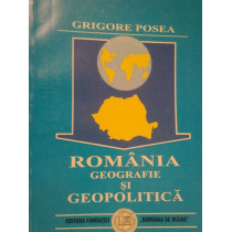 Romania. Geografie si geopolitica