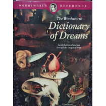 The wordsworth dictionary of dreams