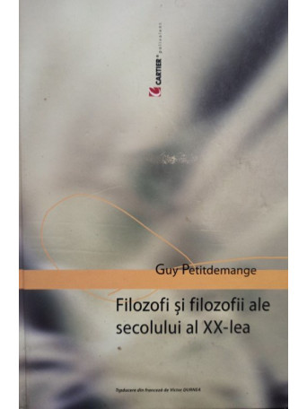 Filozofi si filozofii ale secolului al XXlea