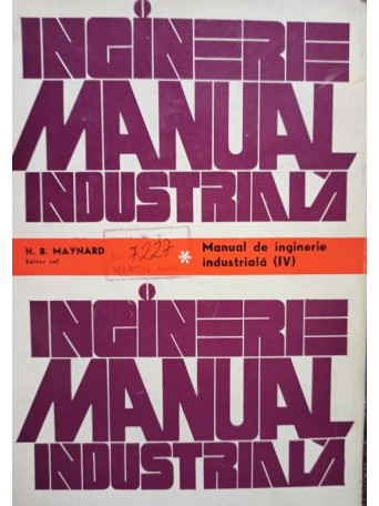 Manual de inginerie industriala, vol. IV