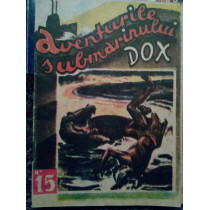 Aventurile submarinului Dox, vol. 15