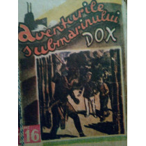 Aventurile submarinului Dox, vol. 16