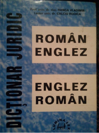 Dictionar juridic romanenglez, englezroman