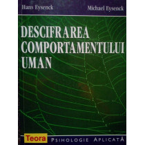 Descifrarea comportamentului uman