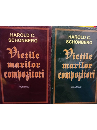 Vietile marilor compozitori, 2 vol.