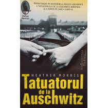 Tatuatorul de la Auschwitz