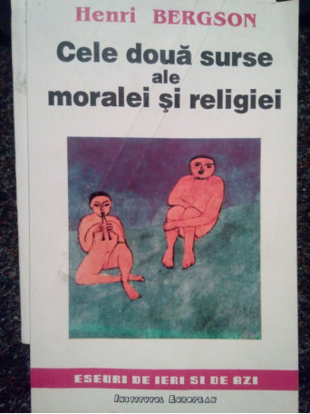 Cele doua surse ale moralei si religiei